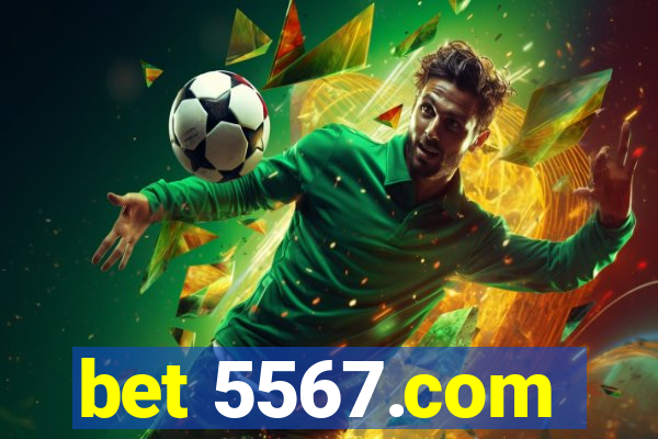 bet 5567.com